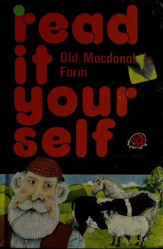 Old Macdonalds Farm (Read it Yourself - Level 1)