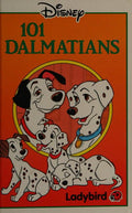 Hundred and One Dalmatians (Disney Standard Characters S.)