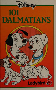 Hundred and One Dalmatians (Disney Standard Characters S.)