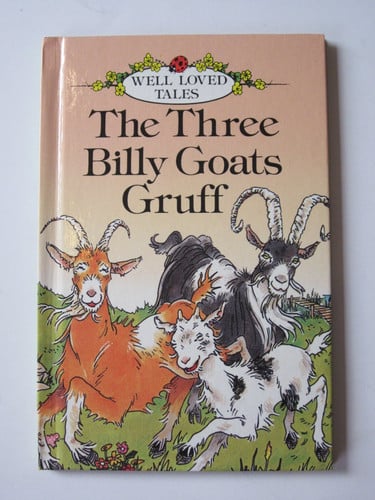 The Three Billy Goats Gruff (Ladybird Well Loved Tales)