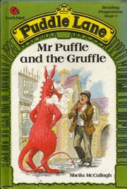 Mr. Puffle and the Gruffle (Ladybird Puddle Lane)