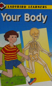 Your Body (Ladybird Learners Series 8911)