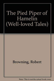 El Flautista De Hamelin/the Pied Piper of Hamelin: 3 (Well-loved Tales S.)