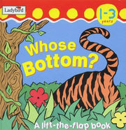 Whose Bottom?: A Lift-the-flap Book (I'm learning about)