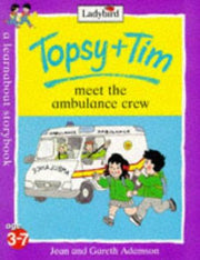 Topsy And Tim Meet the Ambulance Crew