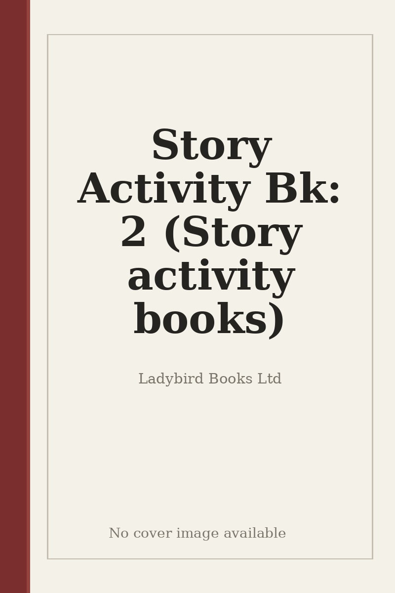 Story Activity Bk: 2 (Story activity books) - no cover image available