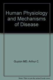 Human Physiology and Mechanisms of Disease