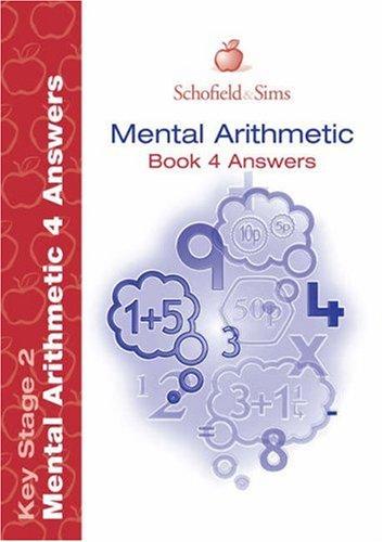 Mental Arithmetic Book 4 Answers: Year 5, Ages 9-10