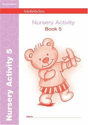 Nursery Activity Book 5: Early Years Foundation Stage, Ages 3-5