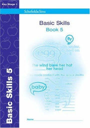 Basic Skills Book 5 (of 5): Key Stage 1, Years 1 & 2