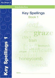 Key Spelling Book 1 (of 4): Key Stage 2, Years 3 - 6
