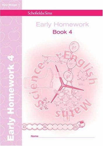 Early Homework Book 4 (of 4): Key Stage 1, Years 3 - 6