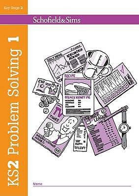 KS2 Problem Solving Book 1: Year 3, Ages 7-11