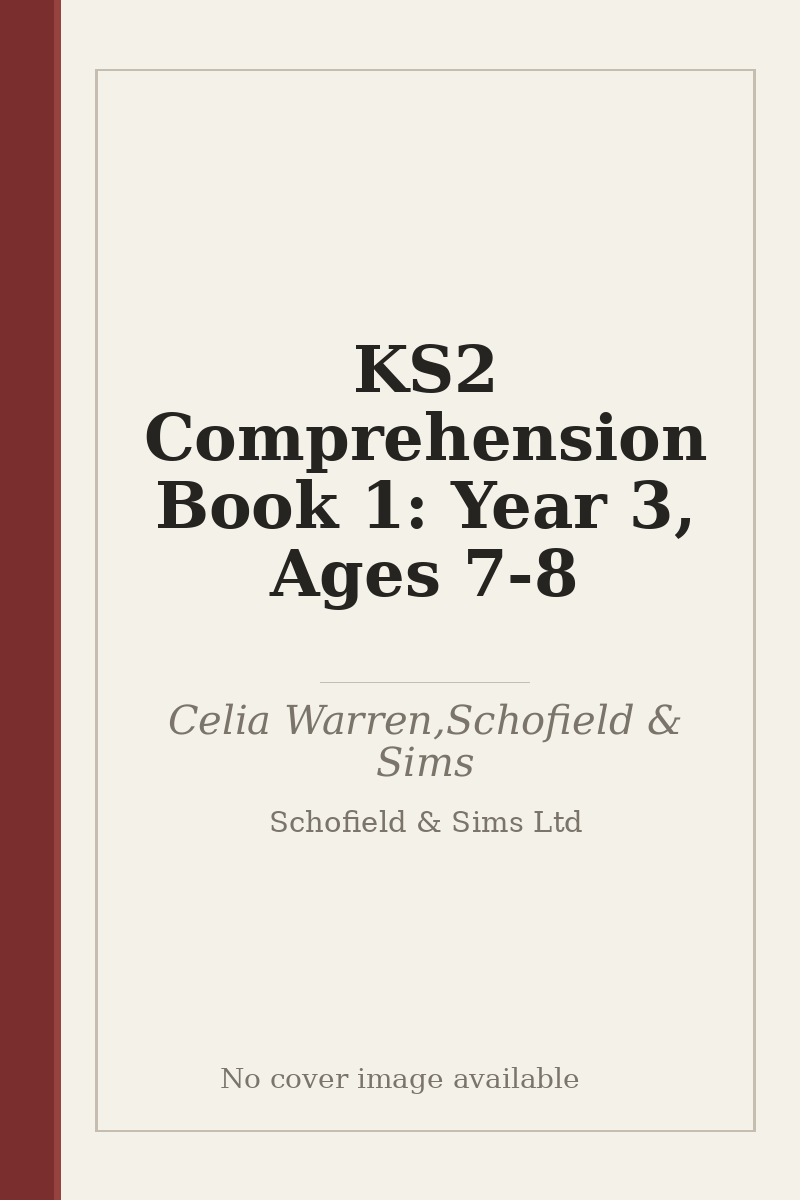 KS2 Comprehension Book 1: Year 3, Ages 7-8 - no cover image available