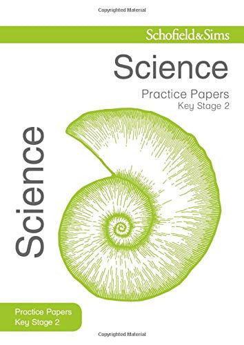 KS2 Science Practice Papers: Ages 7-11