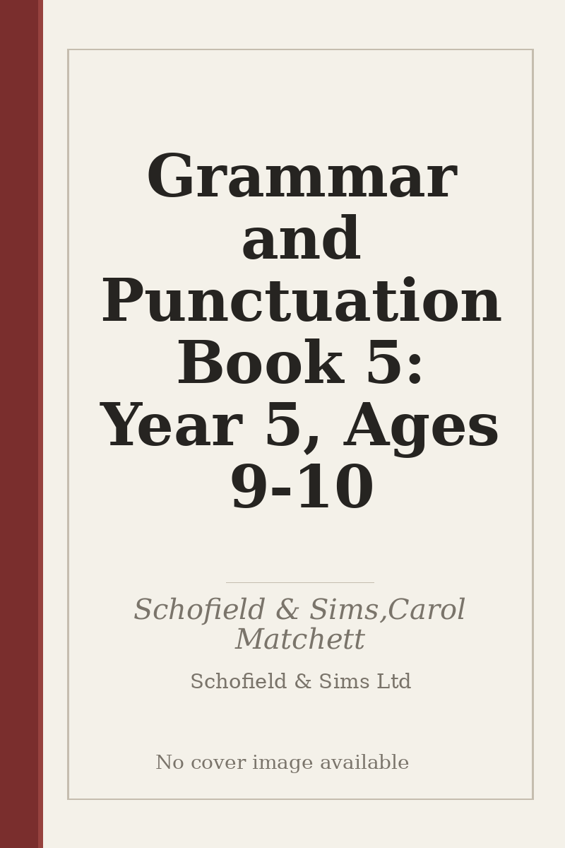 Grammar and Punctuation Book 5: Year 5, Ages 9-10 - no cover image available