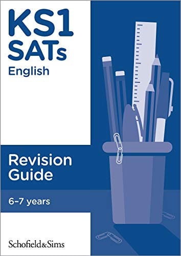 KS1 SATs English Revision Guide: Ages 6-7 (for the 2027 tests)