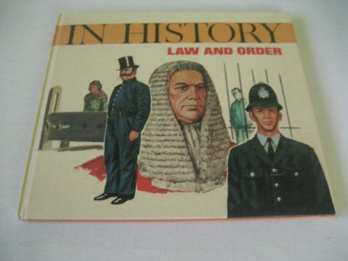 Law and Order (In History S.)