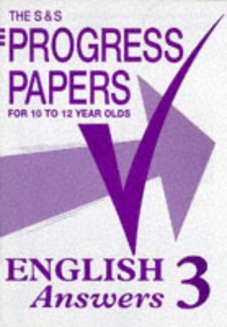 English (3 - Answers) (The S & S progress papers)