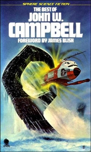 The Best of John W. Campbell