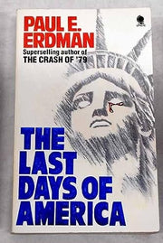 The Last Days of America