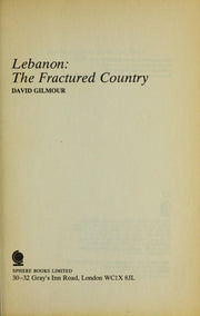 Lebanon: The Fractured Country