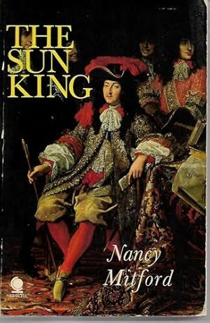 The sun king: Louis XIV at Versailles