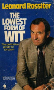 The Lowest Form of Wit