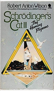 The Homing Pigeons (Bk. 3) (Schrodinger's Cat)