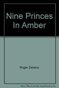 Nine Princes In Amber