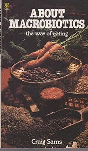 About Macrobiotics (About Series)