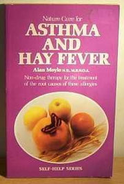 Nature Cure for Asthma and Hay Fever (Self-help S.)