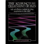 The Acupuncture Treatment of Pain