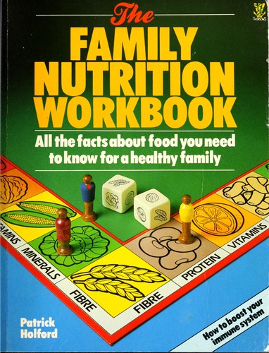 The Family Nutrition Workbook