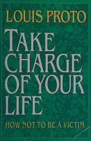 Take Charge of Your Life