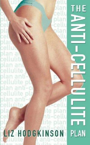 The Anti-Cellulite Plan