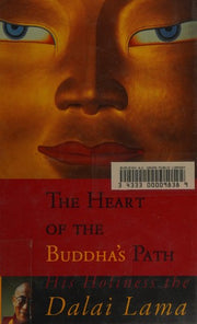 The Heart of the Buddha’s Path