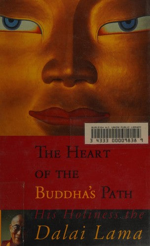 The Heart of the Buddha’s Path