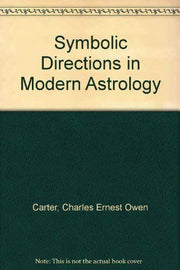 Symbolic Directions in Modern Astrology
