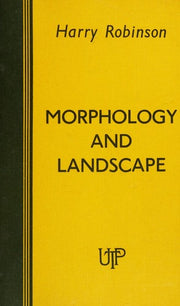 Morphology and Landscape (Advanced Level Geography S.)