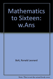 w.Ans (Bk. 3) (Mathematics to Sixteen)