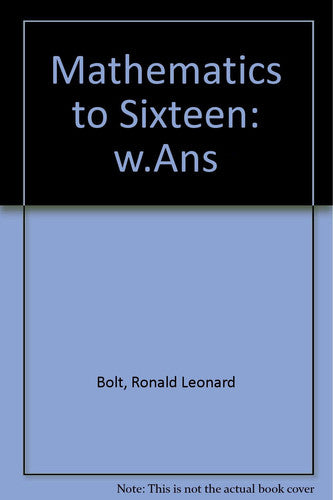 w.Ans (Bk. 3) (Mathematics to Sixteen)