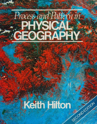 Process & Pattern in Physical Geography