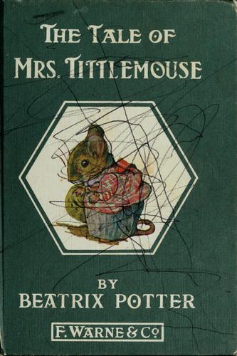 The Tale of Mrs.Tittlemouse