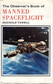 Observer's Book of Manned Space Flight (No 48)