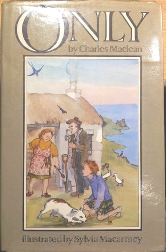 Only (Three Novels: Only Goes Fishing, Only's Lighthouse Adventure, Only to the Rescue)