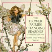 Flower Fairies Changing Seasons: A Sliding Picture Book (Flower S.)