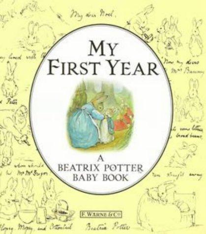 My First Year: A Beatrix Potter Baby Book