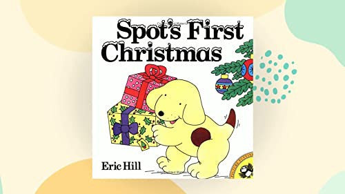 Spot's First Christmas Board Book
