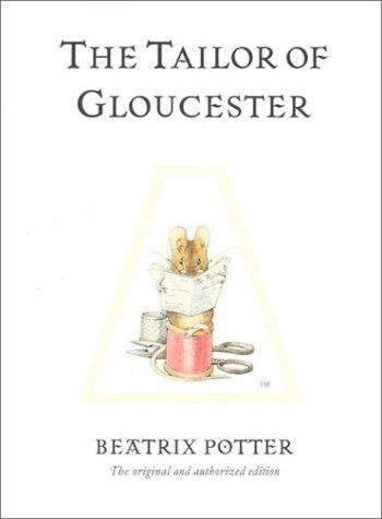 The Tailor of Gloucester (Beatrix Potter Originals)